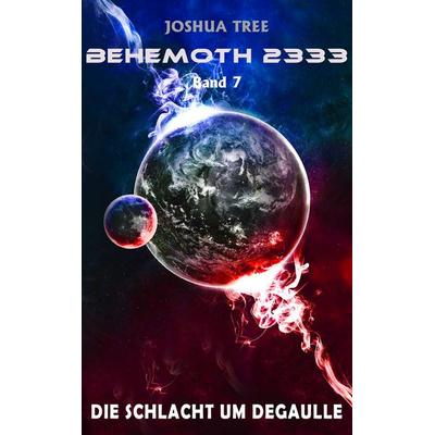 Behemoth 2333 - Band 7, Taschenbuch von Joshua Tree, Cosel Verlag, 978-3-96504-026-7