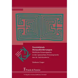 Soziolektale Herausforderungen, Fachbücher von Stefanie Unger