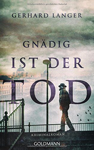 Gerhard Langer - Gnädig ist der Tod: Kriminalroman - Preis vom 30.09.2026 22:30:23 h