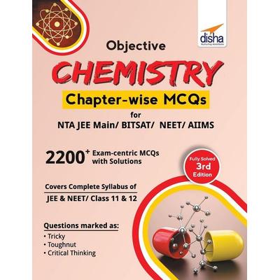 Objective Chemistry Chapter-wise MCQs for NTA JEE Main/ BITSAT/ NEET/ AIIMS 3rd Edition, Taschenbuch von Disha Experts, Disha Publication,