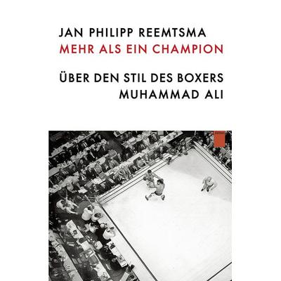 Mehr als ein Champion, Taschenbuch von Jan Philipp Reemtsma, Hamburger Edition, HIS, 978-3-86854-269-1