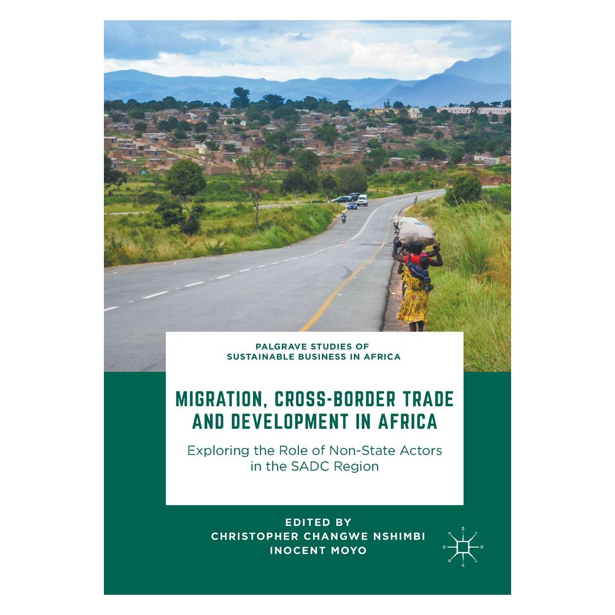 Springer Migration, Cross-border Trade and Devel (Englisch, Hardcover, Christopher Changwe Nshimbi, Inocent Moyo) (9783319553986)