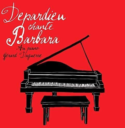 Gérard Depardieu - Depardieu Chante Barbara - Preis vom 18.10.2026 19:22:15 h