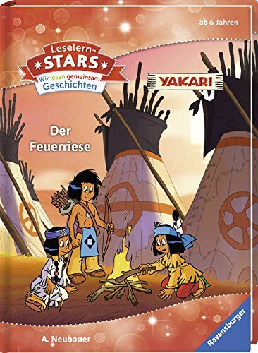 Leselernstars Wir lesen gemeinsam Geschichten: Yakari Der Feuerriese - Preis vom 17.10.2026 19:25:27 h