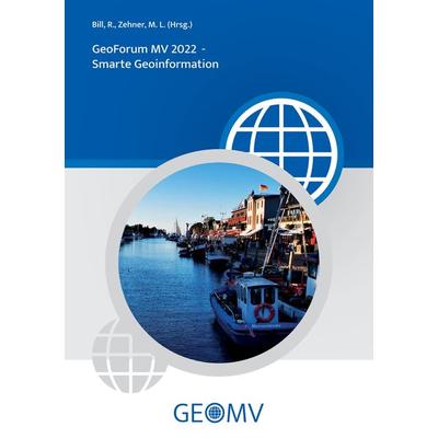 GeoForum MV 2022, Taschenbuch von Ralf Bill, Tredition, 978-3-347-69952-6