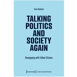 Talking Politics and Society Again, Fachbücher von Hans Blokland
