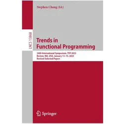 Trends in Functional Programming, Fachbücher von Stephen Chang
