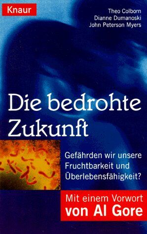 THEO COLBORN - Die bedrohte Zukunft - Preis vom 09.10.2026 07:28:09 h