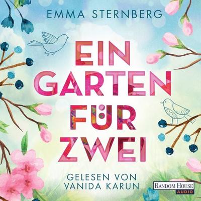 Ein Garten für zwei - Emma Sternberg, Audio, 9783837155761