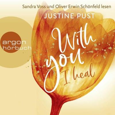 With you I heal - Justine Pust, Audio, 9783732459810