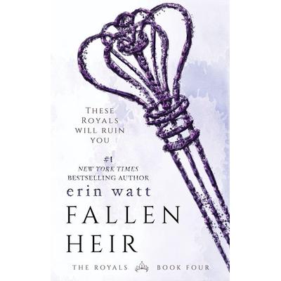 Watt, E: Fallen Heir, Taschenbuch von Erin Watt, EverAfter Romance