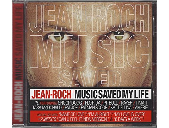 Jean-Roch - Music Saved My Life
