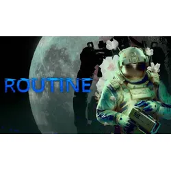ROUTINE