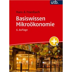 Basiswissen Mikroökonomie, Fachbücher von Hans A. Frambach