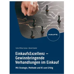 EinkaufsExzellenz - Gewinnbringende Verhandlungen im Einkauf, Fachbücher von Calin-Mihai Isman, Bernd Santel