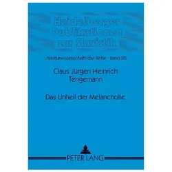 Das Unheil der Melancholie, Fachbücher von Claus Jürgen Heinrich Tengemann