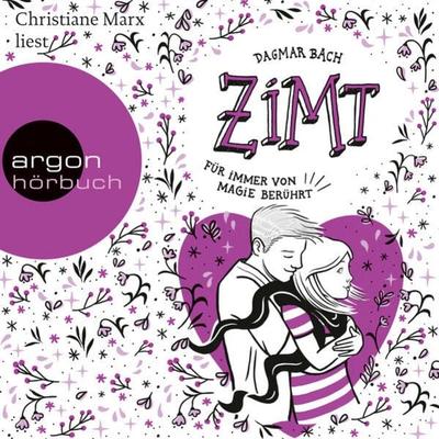 Zimt - Für immer von Magie berührt - Dagmar Bach, Audio, 9783732443024