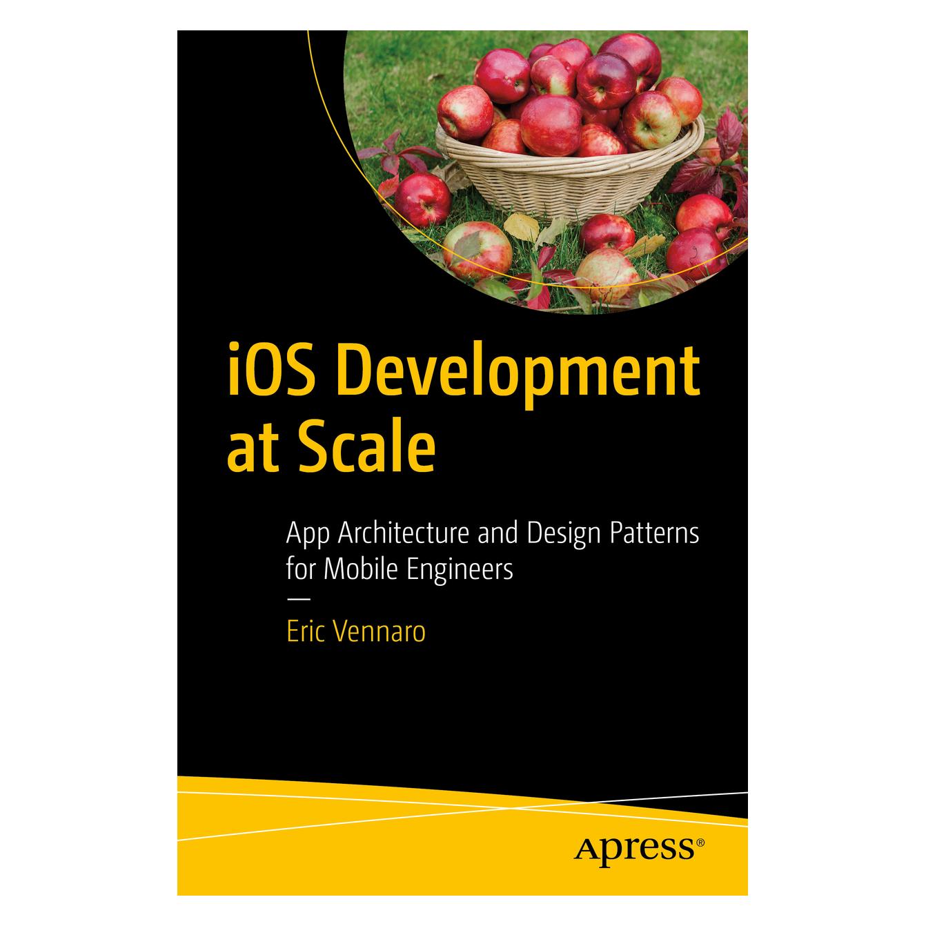 Springer iOS Development at Scale (Englisch, Softcover, Eric Vennaro) (56939799)