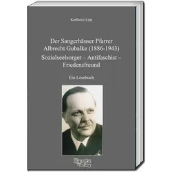 Lipp:Der Sangerhäuser Pfarrer Albrecht, Sachbücher von Karlheinz Lipp