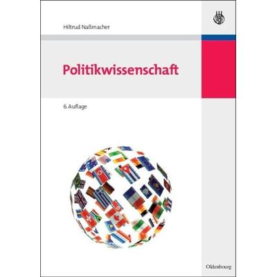 Politikwissenschaft, Gebundene Ausgabe von Hiltrud Nassmacher, De Gruyter Oldenbourg, 978-3-486-59759-2