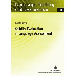 Validity Evaluation in Language Assessment, Schulbücher von John M. Norris