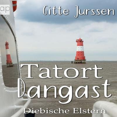 Tatort Dangast - Gitte Jurssen, Audio, 9783987476662