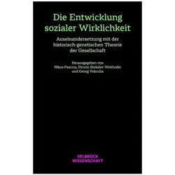 Die Entwicklung sozialer Wirklichkeit, Fachbücher von Georg Vobruba, Pirmin Stekeler-Weithofer, Nikos Psarros