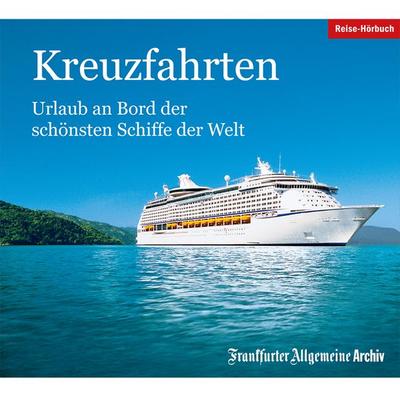Kreuzfahrten - Andreas Obst,Sven Weniger,Brigitte Scherer,Dagmar Zureck,Martin Mosebach, Audio, 9783898435192