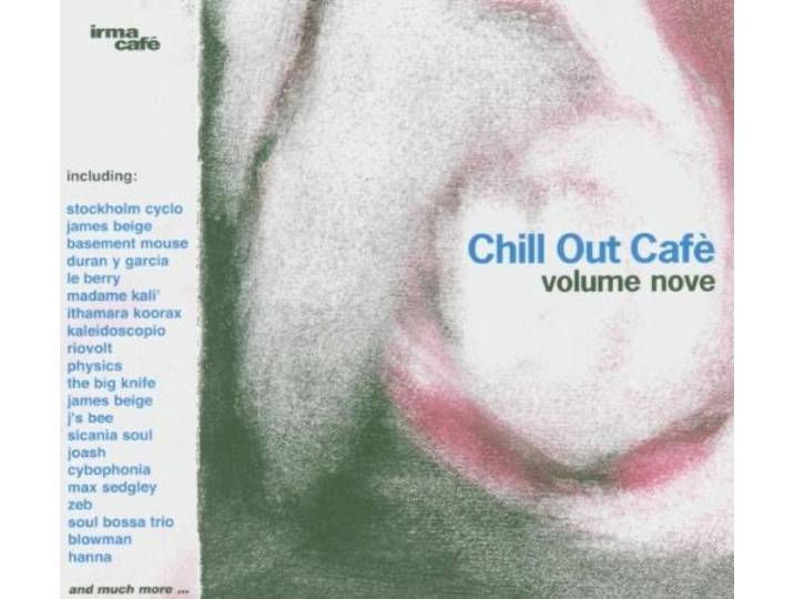Vol. 9-Chill Out Cafe