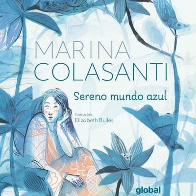 Sereno mundo azul - Marina Colasanti, Audio, 9786556126616
