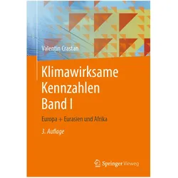 Klimawirksame Kennzahlen Band I, Fachbücher von Valentin Crastan