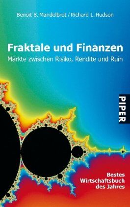 Benoît B. Mandelbrot - Fraktale und Finanzen: Märkte zwischen Risiko, Rendite und Ruin - Preis vom 30.09.2026 09:01:18 h