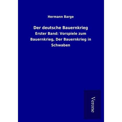 Der deutsche Bauernkrieg, Taschenbuch von Hermann Barge, BoD - Books on Demand