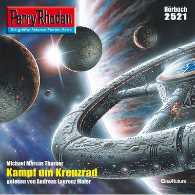 Perry Rhodan 2521: Kampf um Kreuzrad - Michael Marcus Thurner, Audio, 4056198044407