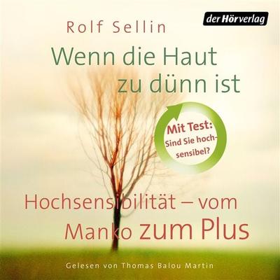 Wenn die Haut zu dünn ist - Rolf Sellin, Audio, 9783844518252