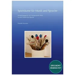 Heymann:Spielräume für Musik und Sprach, Sachbücher von Elisabeth Heymann