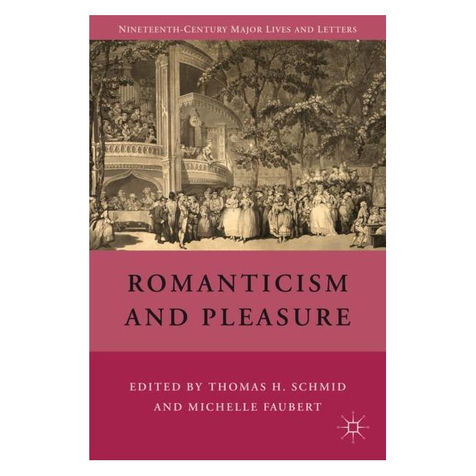 Palgrave Macmillan Schmid:Romanticism and Pleasure (Englisch, Hardcover, T. Schmid) (63040445)