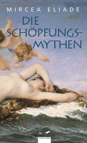 Die Schöpfungsmythen: Kosmologien der Ägypter, Sumerer, Akkader, Hethiter, Hurriter, Kanaaniter und Israeliten - Preis vom 09.10.2026 07:28:09 h