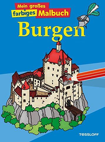Silke Neubert - Mein großes farbiges Malbuch Burgen (Malbücher und -blöcke) - Preis vom 16.10.2026 11:41:07 h