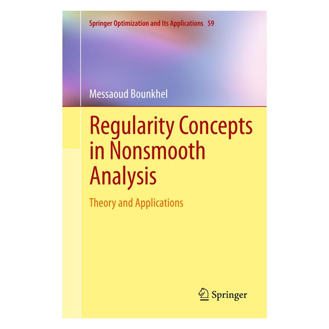 Springer Regularity Concepts in Nonsmooth Analysis (Englisch, Softcover, Messaoud Bounkhel) (55541534)