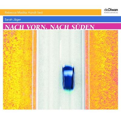 Nach vorn, nach Süden - Sarah Jäger, CD, 9783949840135