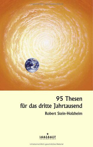 Robert Stein-Holzheim - 95 Thesen für das dritte Jahrtausend - Preis vom 09.10.2026 07:28:09 h