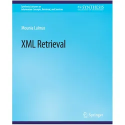 XML Retrieval, Fachbücher von Mounia Lalmas