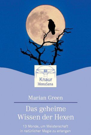 Marian Green - Das geheime Wissen der Hexen - Preis vom 14.10.2026 23:07:16 h