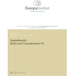 Kapitalmarkt – Recht und Transaktionen XV, Fachbücher von Thomas U. Reutter, Thomas Werlen