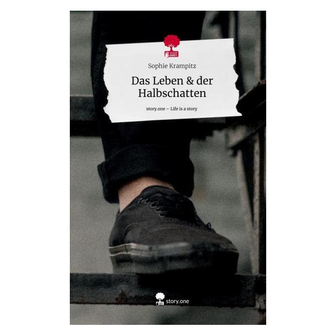 Bod Krampitz:Das Leben & der Halbschatten. (Deutsch, Hardcover, Sophie Krampitz) (47279370)