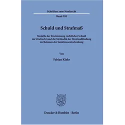 Schuld und Strafmass., Fachbücher von Fabian Klahr