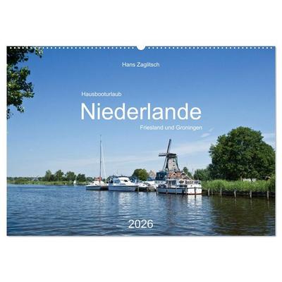 Hausbooturlaub Niederlande - Friesland und Groningen (Wandkalender 2026 DIN A2 quer), CALVENDO Monatskalender