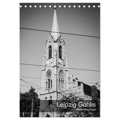 Leipzig Gohlis (Tischkalender 2026 DIN A5 hoch), CALVENDO Monatskalender