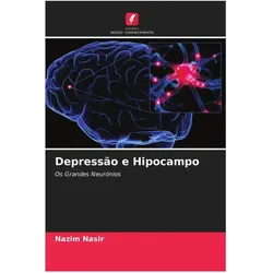 Depressão e Hipocampo, Ratgeber von Nazim Nasir